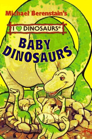 Cover of Baby Dinosaurs