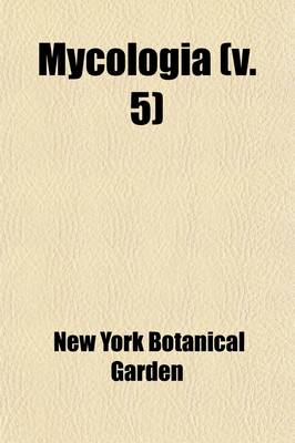 Book cover for Mycologia (Volume 5)