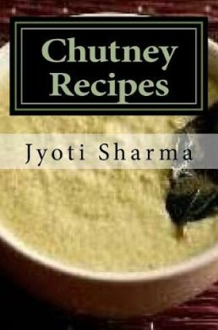Cover of Chutney Recipes