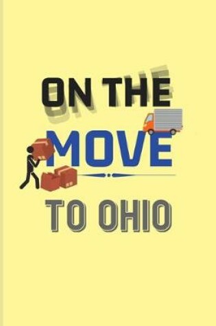 Cover of On The Move To Ohio