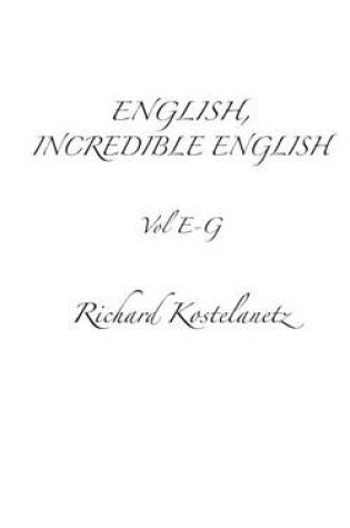 Cover of English, Incredible English Vol E-G