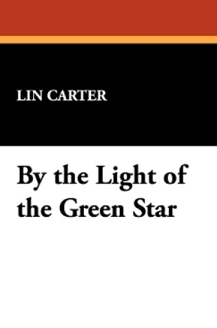 Cover of By the Light of the Green Star