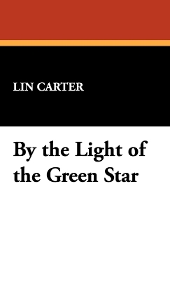 Book cover for By the Light of the Green Star