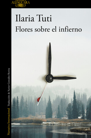 Cover of Flores sobre el infierno / Flowers over the Inferno