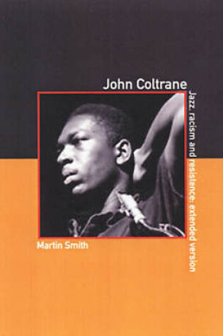 Cover of John Coltrane: The Extended Version