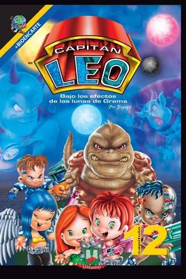 Book cover for Capitán Leo-Capítulo 12-Bajo los efectos de las lunas de Grama