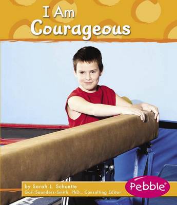 Book cover for I Am Courageous