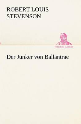 Book cover for Der Junker von Ballantrae