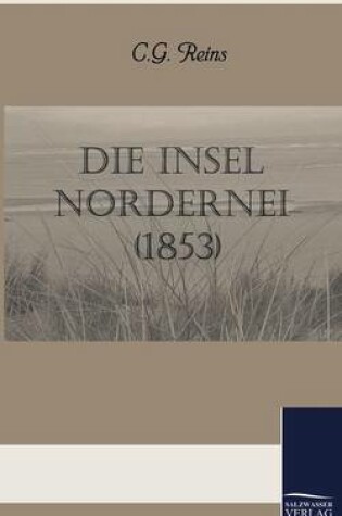 Cover of Die Insel Nordernei (1853)