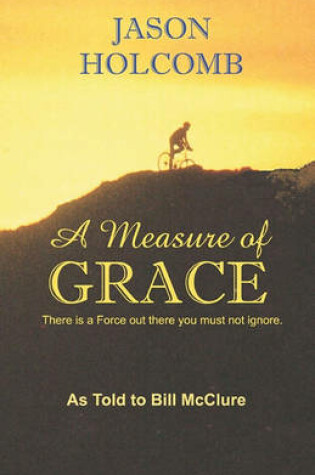 Cover of A Measure Of Grace