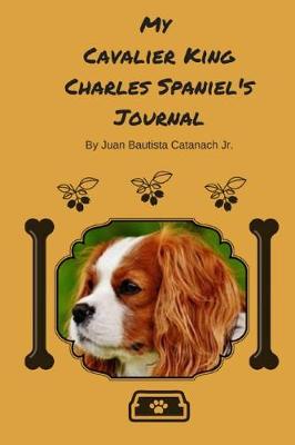 Book cover for My Cavalier King Charles Spaniel's Journal