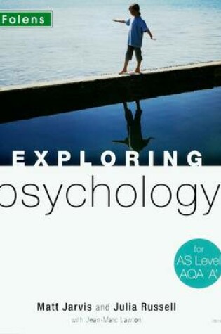 Cover of Exploring Psychology: AS Student Book for AQA A