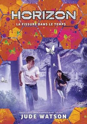 Book cover for Horizon: N° 3 - La Fissure Dans Le Temps