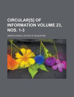 Book cover for Circular[s] of Information Volume 23, Nos. 1-3