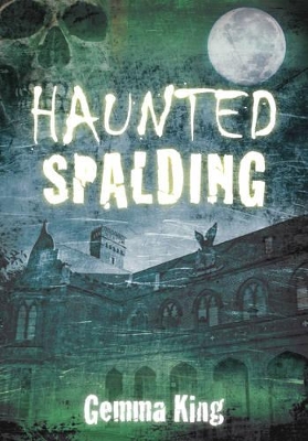 Cover of Haunted Spalding