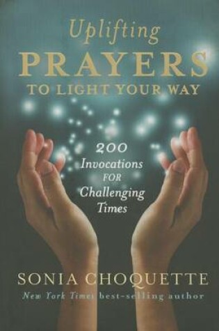 Cover of Uplifting Prayers to Light Your Way