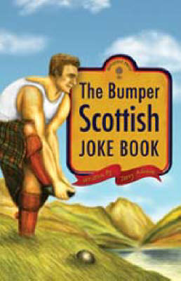 Book cover for The Bumper Scottish Jokebook