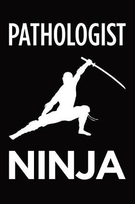 Book cover for Pathologist ninja