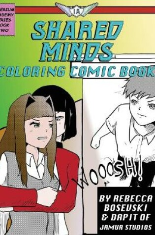 Cover of Shared Minds Coloring Comic Book