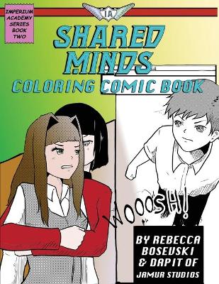 Book cover for Shared Minds Coloring Comic Book