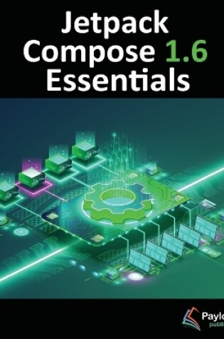 Cover of Jetpack Compose 1.6 Essentials