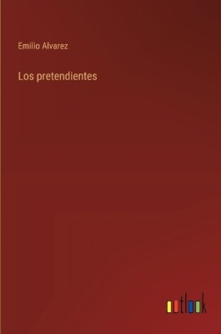 Cover of Los pretendientes