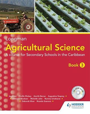 Cover of Agricultural Science Book 3 (2nd edition): A Lower Secondary Course forthe Caribbean