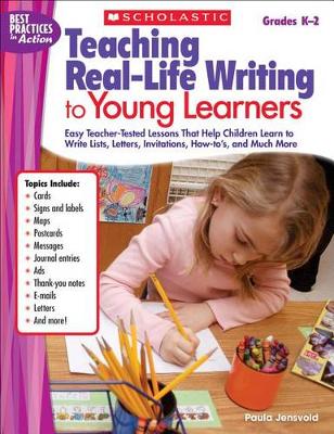 Cover of Teaching Real-Life Writing to Young Learners, Grades K-2