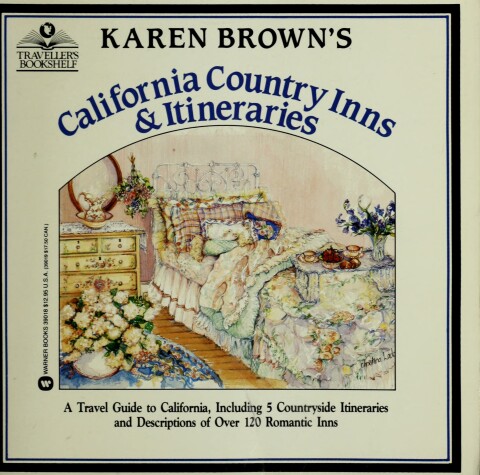 Cover of Karen Brown's California Country Inns and Itineraries