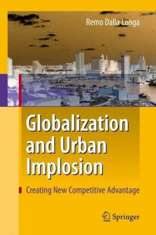 Cover of Globalization and Urban Implosion