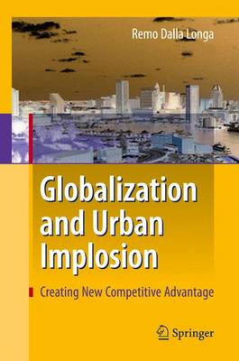 Book cover for Globalization and Urban Implosion