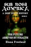 Book cover for Sub Rosa America, Book II