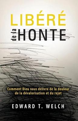 Book cover for Lib r  de la Honte (Shame Interrupted)