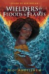 Book cover for Wielders of Floods and Flames