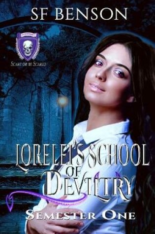 Cover of Lorelei's School of Deviltry, Semester One