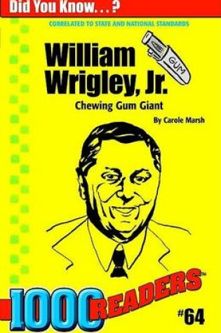 Cover of William Wrigley, JR