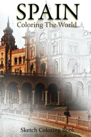 Cover of Spain Coloring The World