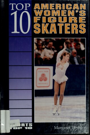 Book cover for Top 10 American Women's Figure Skaters
