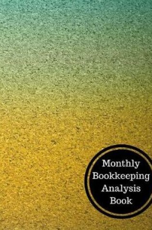 Cover of Monthly Bookkeeping Analysis Book