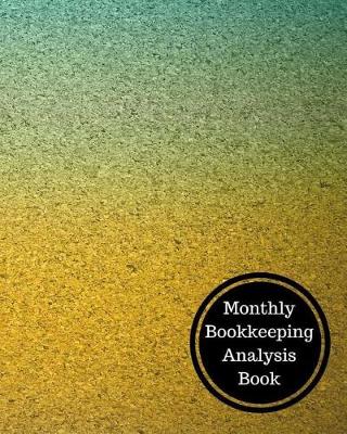 Book cover for Monthly Bookkeeping Analysis Book