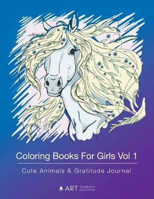 Book cover for Coloring Books For Girls Vol 1