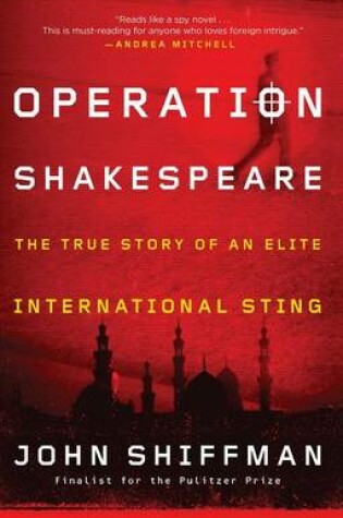 Cover of Operation Shakespeare: The True Story of an Elite International Sting