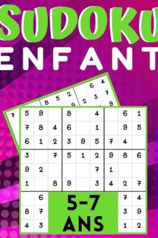 Cover of Sudoku enfant 5-7 Ans