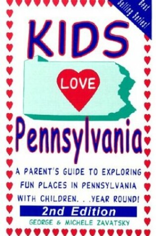 Cover of Kids Love Pennsylvania