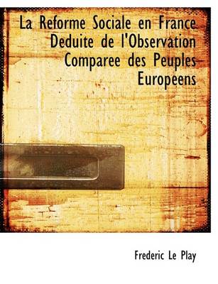 Book cover for La Racforme Sociale En France Dacduite de L'Observation Comparace Des Peuples Europacens