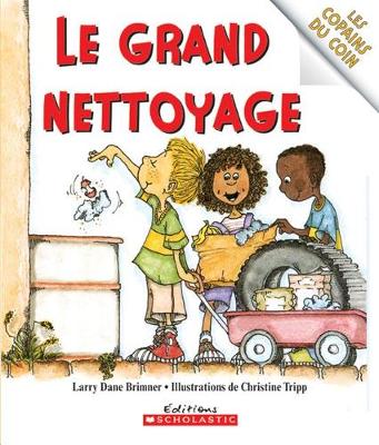 Cover of Les Copains Du Coin: Le Grand Nettoyage