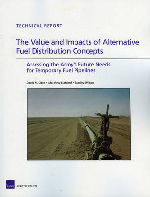 Book cover for The Value and Impacts of Alternative Fuel Distribution Concepts