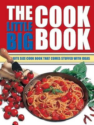 Book cover for The Little Big Cook Book