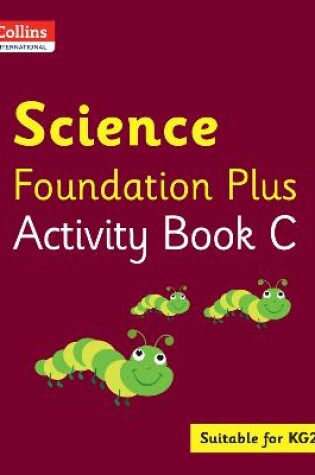 Cover of Collins International Science Foundation Plus Activity Book C