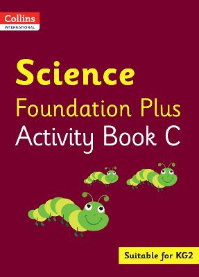 Cover of Collins International Science Foundation Plus Activity Book C